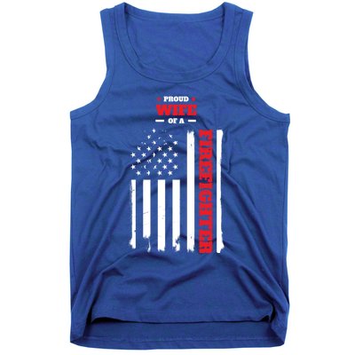 Proud Wife Of A Firefighter Distressed American Flag Cool Gift Tank Top