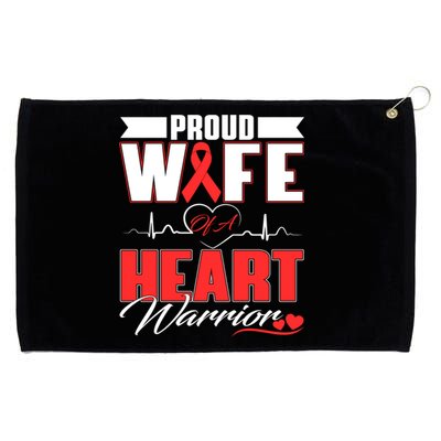 Proud Wife Of A Heart Warrior Heart Disease Awareness Month Gift Grommeted Golf Towel