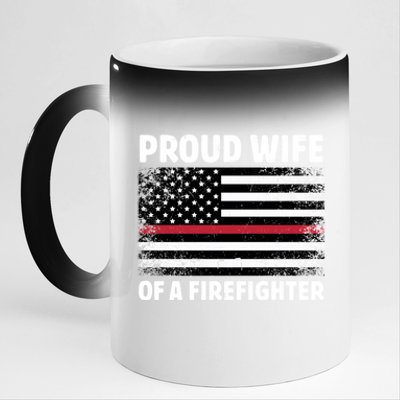 Proud Wife Of A Firefighter Family Thin Red Line Flag Gift 11oz Black Color Changing Mug