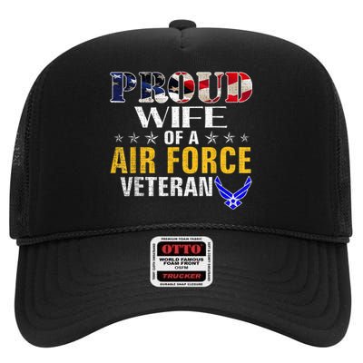 Proud Wife Of A Air Force Veteran American Flag Military High Crown Mesh Back Trucker Hat