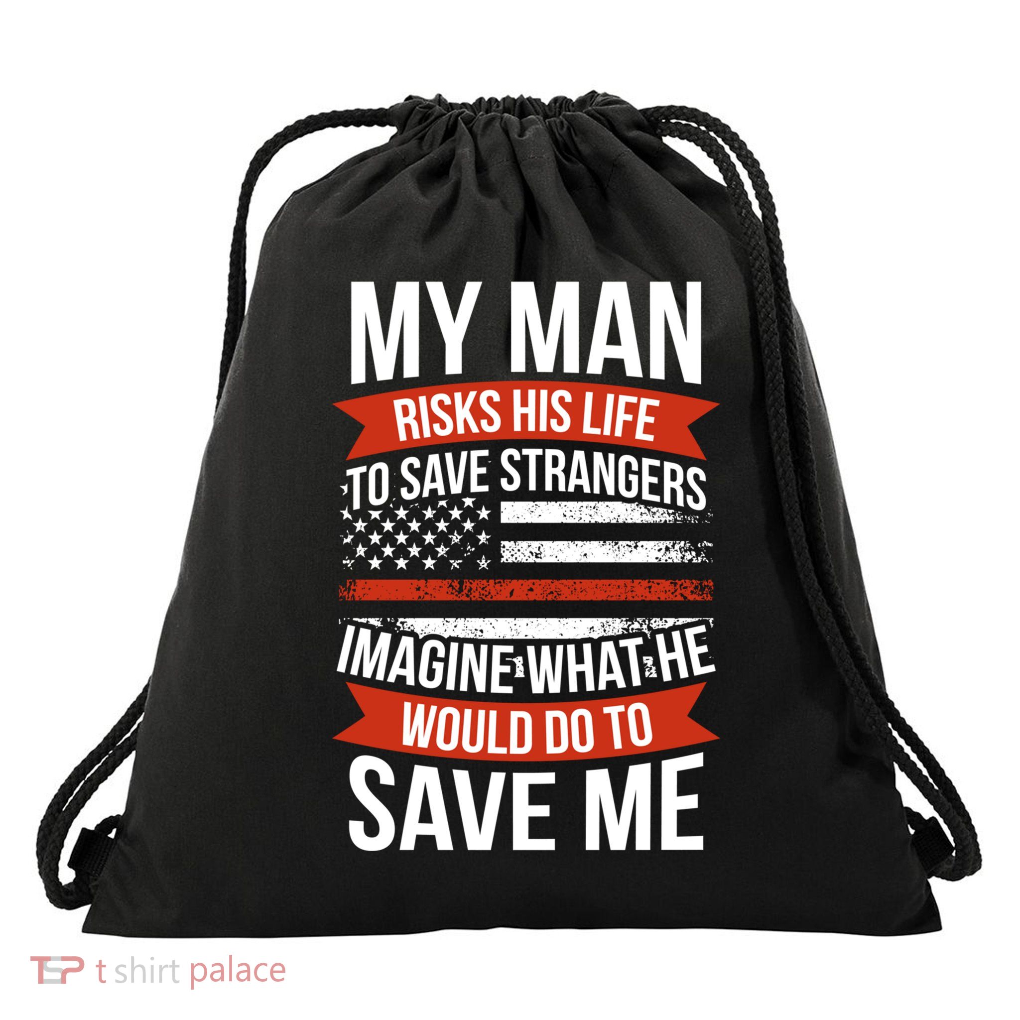 Proud Wife Of A Firefighter Fire Wife Fire Wife Gift Drawstring Bag