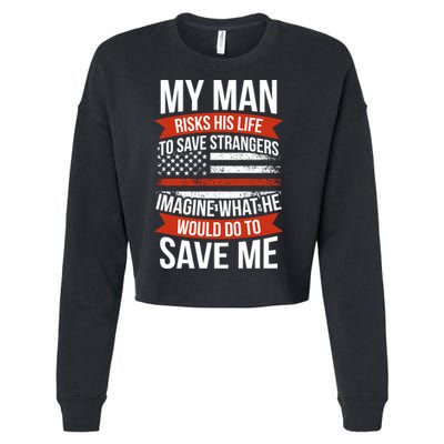 Proud Wife Of A Firefighter Fire Wife Fire Wife Gift Cropped Pullover Crew