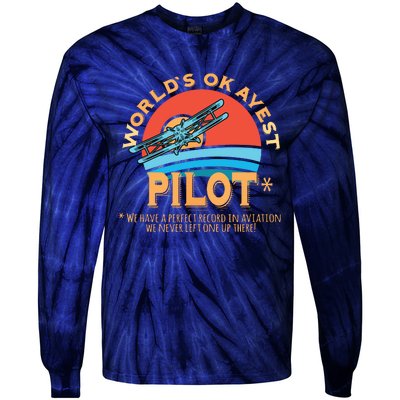 Pilot Worlds Okayest Pilot Design Tie-Dye Long Sleeve Shirt