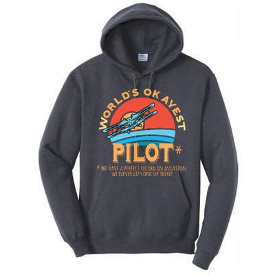 Pilot Worlds Okayest Pilot Design Tall Hoodie