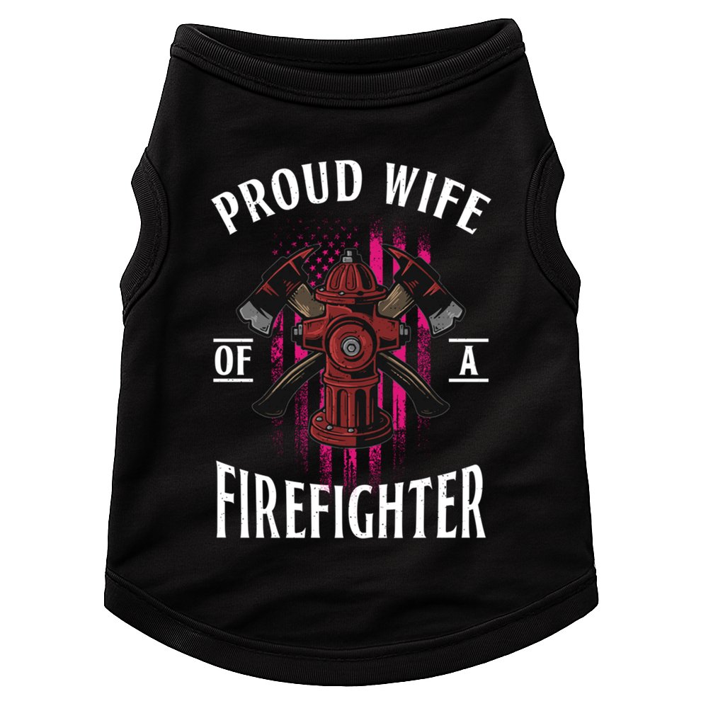 Proud Wife Of A Firefighter Funny Fires Partner Spouse Cute Gift Doggie Tank