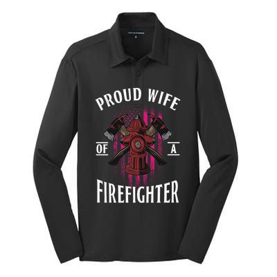 Proud Wife Of A Firefighter Funny Fires Partner Spouse Cute Gift Silk Touch Performance Long Sleeve Polo