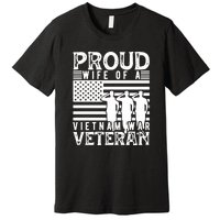 Proud Wife Of A Vietnam War Veteran Memorial Day Gift Premium T-Shirt