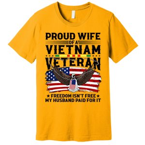 Proud Wife Of A Viet Nam Veteran Premium T-Shirt