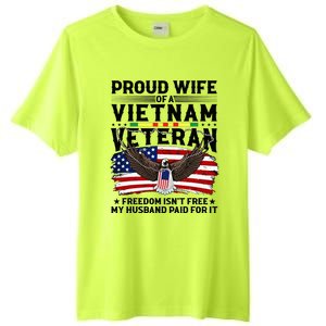 Proud Wife Of A Viet Nam Veteran Tall Fusion ChromaSoft Performance T-Shirt