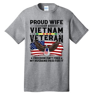 Proud Wife Of A Viet Nam Veteran Tall T-Shirt