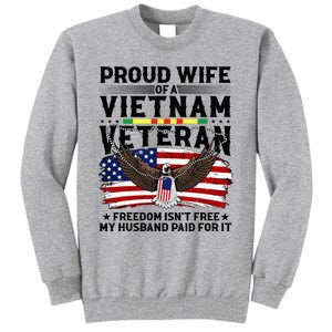 Proud Wife Of A Viet Nam Veteran Tall Sweatshirt