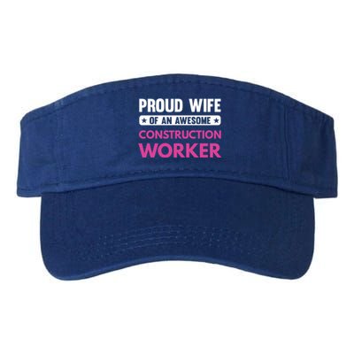 Proud Wife Of An Awesome Construction Worker Gift Valucap Bio-Washed Visor