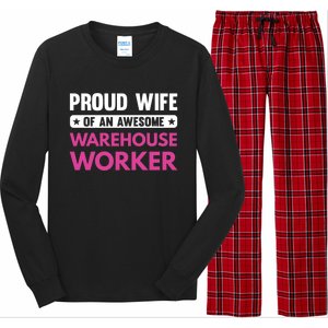 Proud Wife Of An Awesome Warehouse Worker Meaningful Gift Long Sleeve Pajama Set