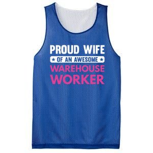 Proud Wife Of An Awesome Warehouse Worker Meaningful Gift Mesh Reversible Basketball Jersey Tank