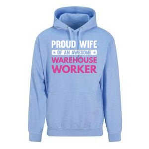 Proud Wife Of An Awesome Warehouse Worker Meaningful Gift Unisex Surf Hoodie