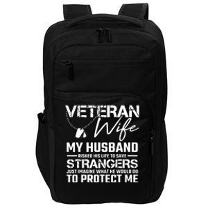 Proud Wife Of A U.S. Army Veteran, Veterans Day Gift Impact Tech Backpack