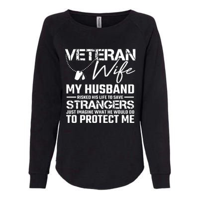 Proud Wife Of A U.S. Army Veteran, Veterans Day Gift Womens California Wash Sweatshirt