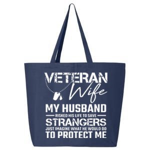 Proud Wife Of A U.S. Army Veteran, Veterans Day Gift 25L Jumbo Tote