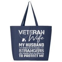 Proud Wife Of A U.S. Army Veteran, Veterans Day Gift 25L Jumbo Tote