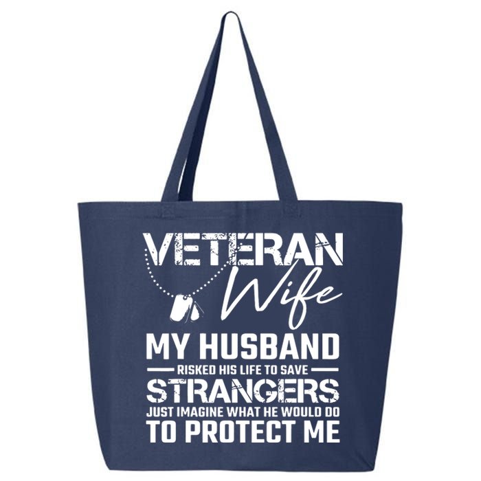 Proud Wife Of A U.S. Army Veteran, Veterans Day Gift 25L Jumbo Tote