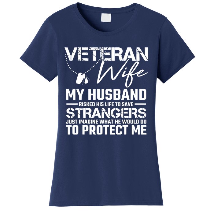 Proud Wife Of A U.S. Army Veteran, Veterans Day Gift Women's T-Shirt