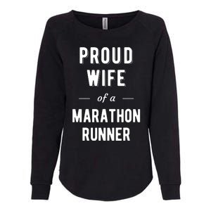 Proud Wife Of A Marathon Runner Womens California Wash Sweatshirt