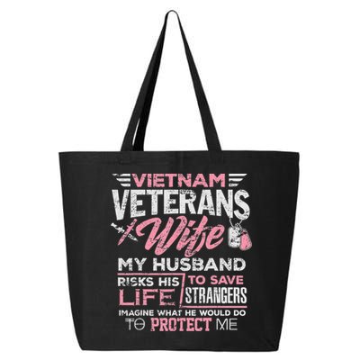 Proud Wife Of A Vietnam Veteran 25L Jumbo Tote