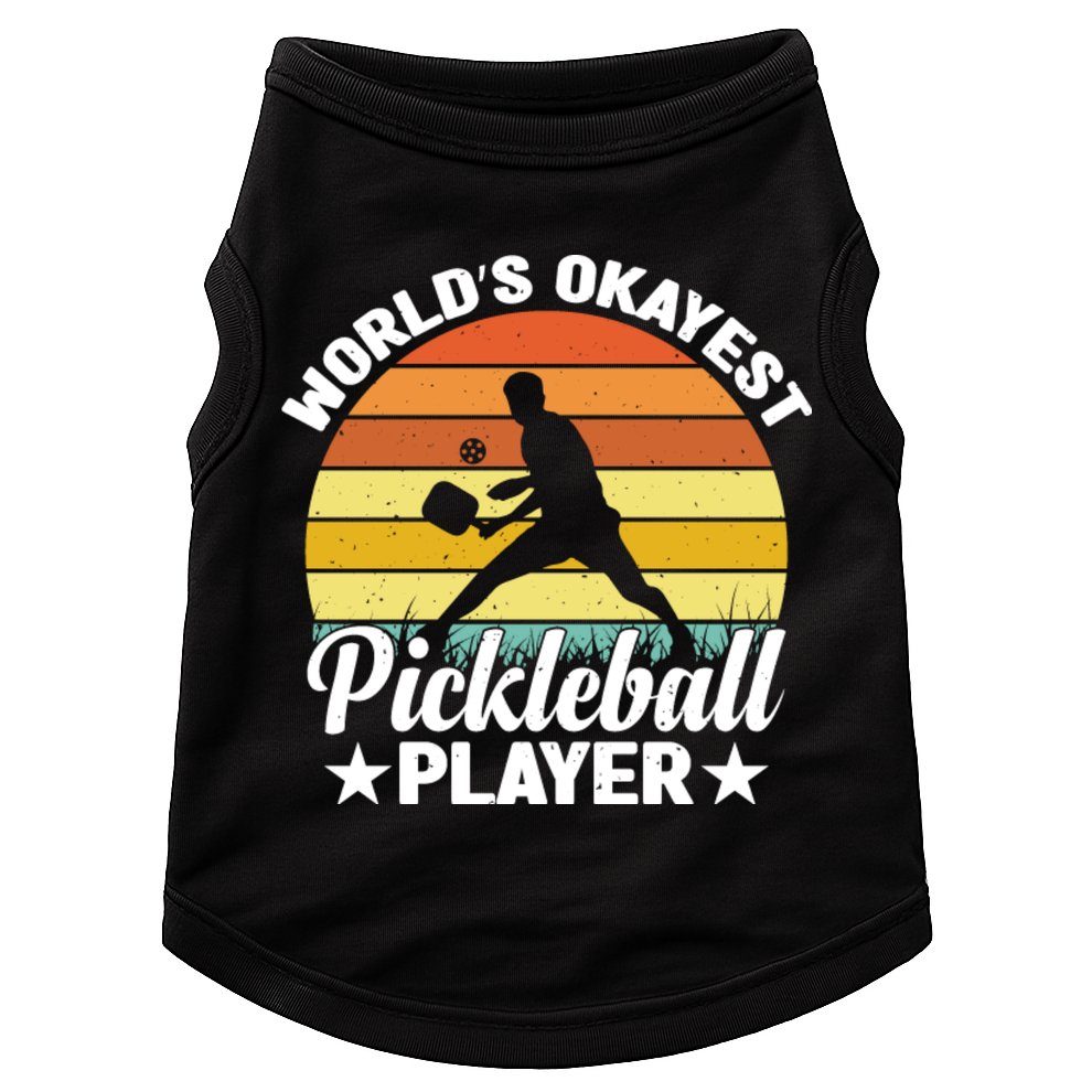 Pickleball World's Okayest Pickleball Player Funny Pickleball Doggie Tank