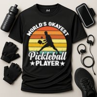 Pickleball World's Okayest Pickleball Player Funny Pickleball Performance Shirt