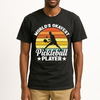 Pickleball World's Okayest Pickleball Player Funny Pickleball Tall T-Shirt