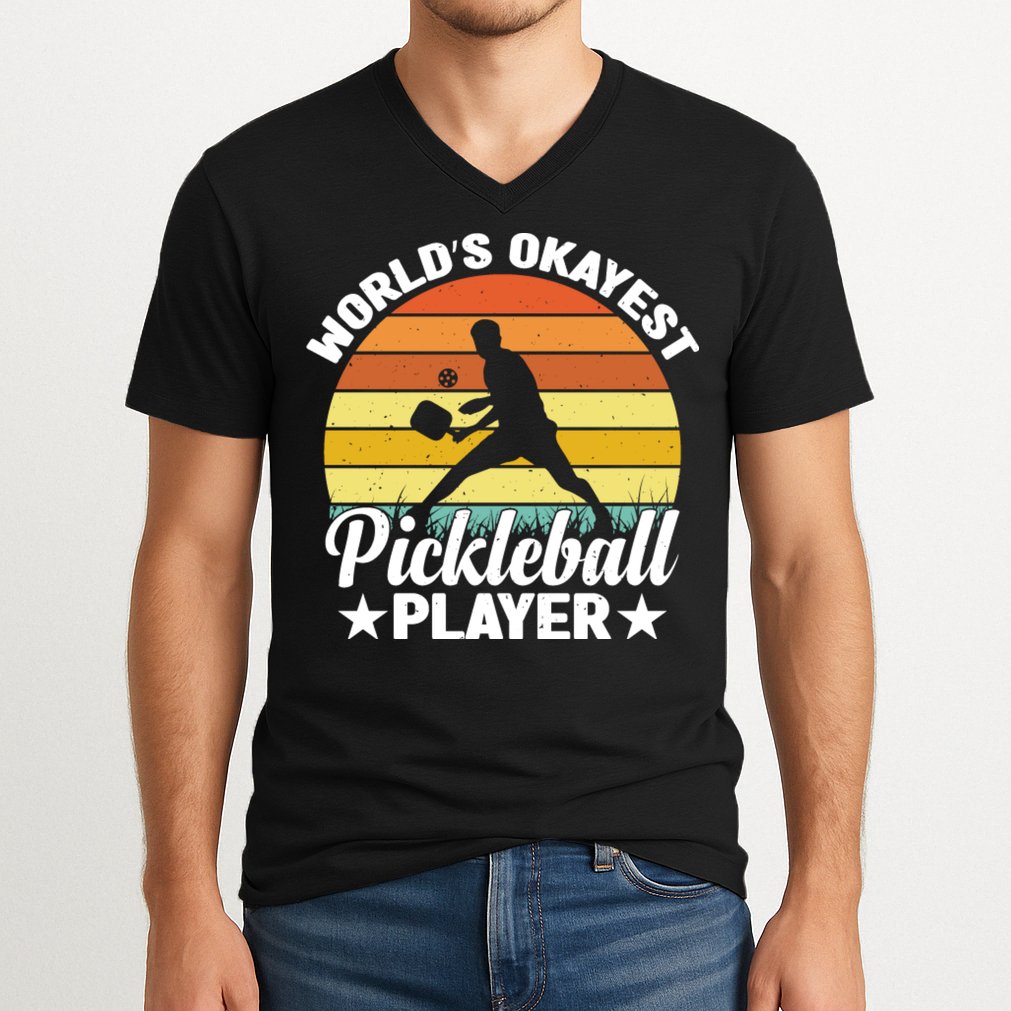 Pickleball World's Okayest Pickleball Player Funny Pickleball V-Neck T-Shirt