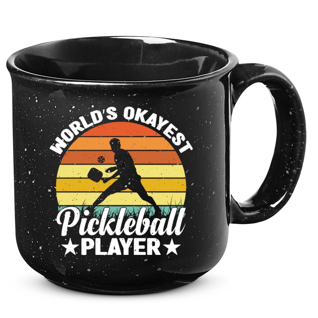Pickleball World's Okayest Pickleball Player Funny Pickleball 15oz Campfire Ceramic Mug