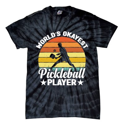 Pickleball World's Okayest Pickleball Player Funny Pickleball Tie-Dye T-Shirt