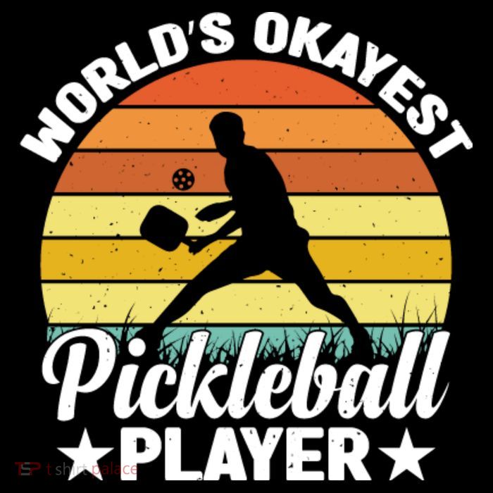 Pickleball World's Okayest Pickleball Player Funny Pickleball Womens T-Shirt