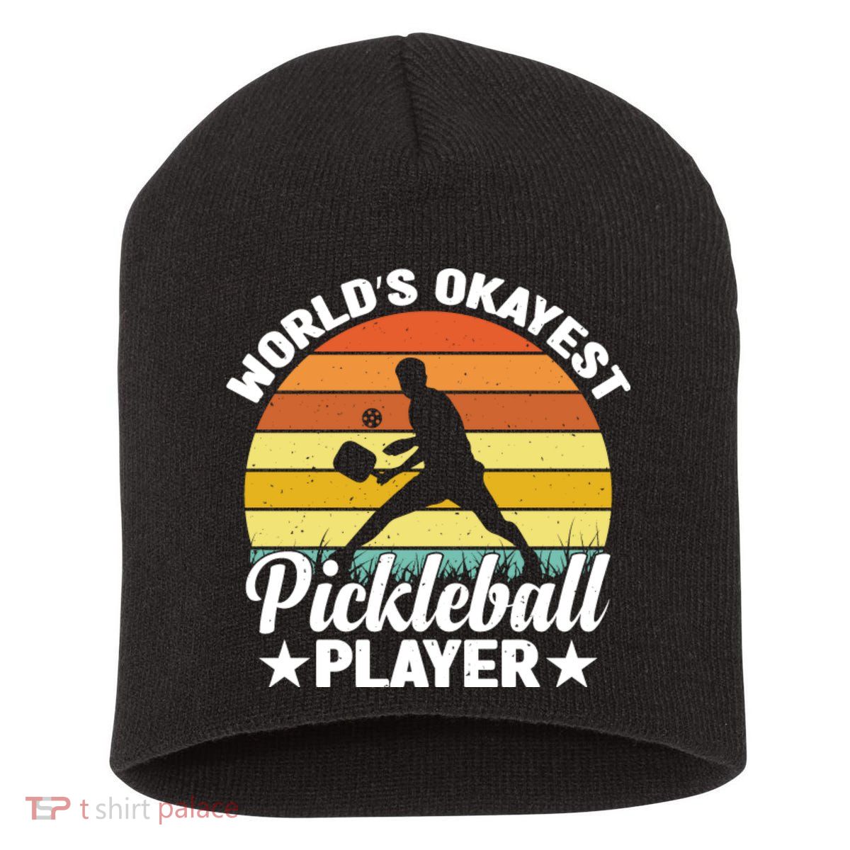 Pickleball World's Okayest Pickleball Player Funny Pickleball Short Acrylic Beanie