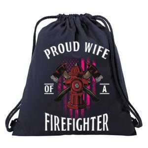 Proud Wife Of A Firefighter Funny Fire's Partner Spouse Funny Gift Drawstring Bag