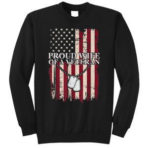 Proud Wife Of A Veteran Gifts For Veterans Day Military Wife Tall Sweatshirt