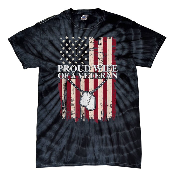 Proud Wife Of A Veteran Gifts For Veterans Day Military Wife Tie-Dye T-Shirt