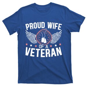 Proud Wife Of A Veteran Mom Wife Veterans Day Cute Gift T-Shirt