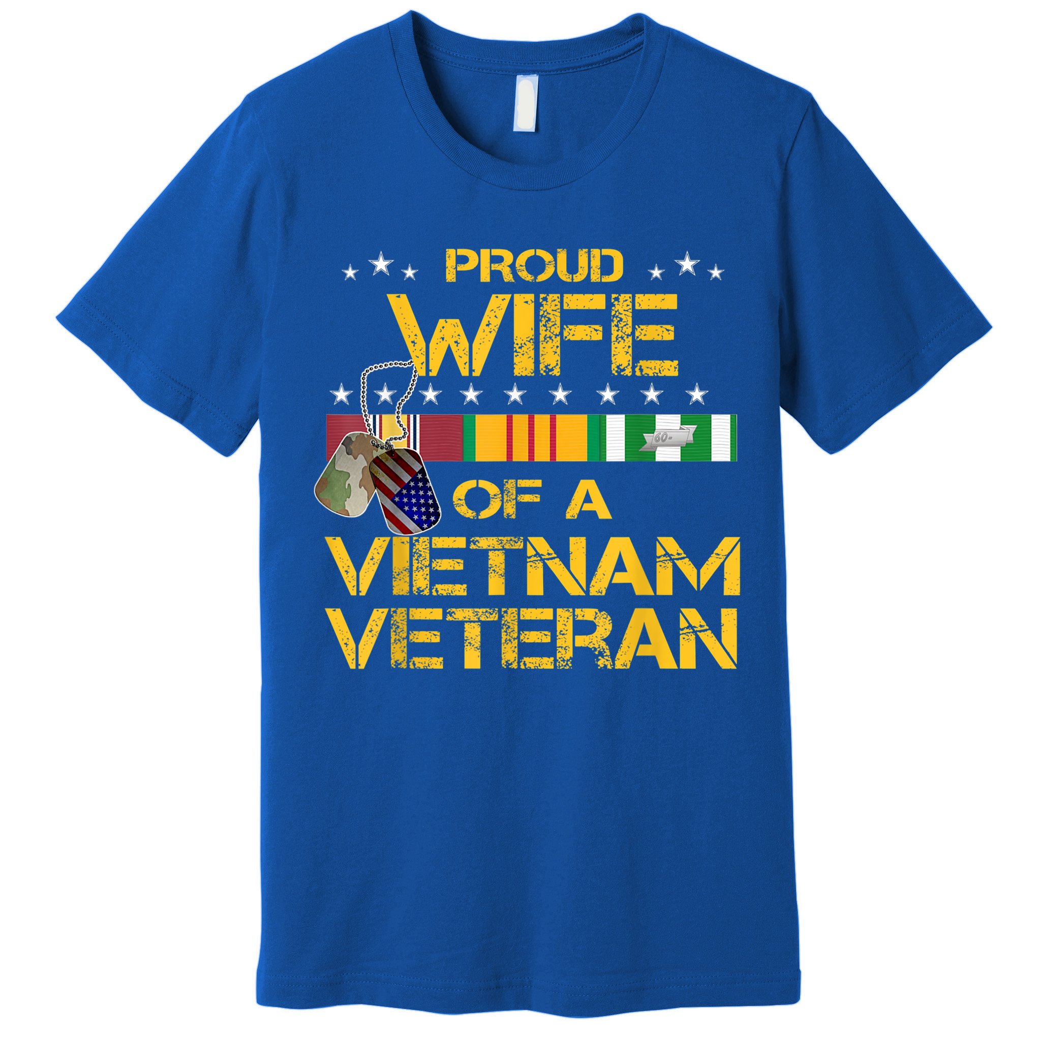 Proud Wife Of A Vietnam Veteran My Husband Is A Hero Gift Premium T-Shirt
