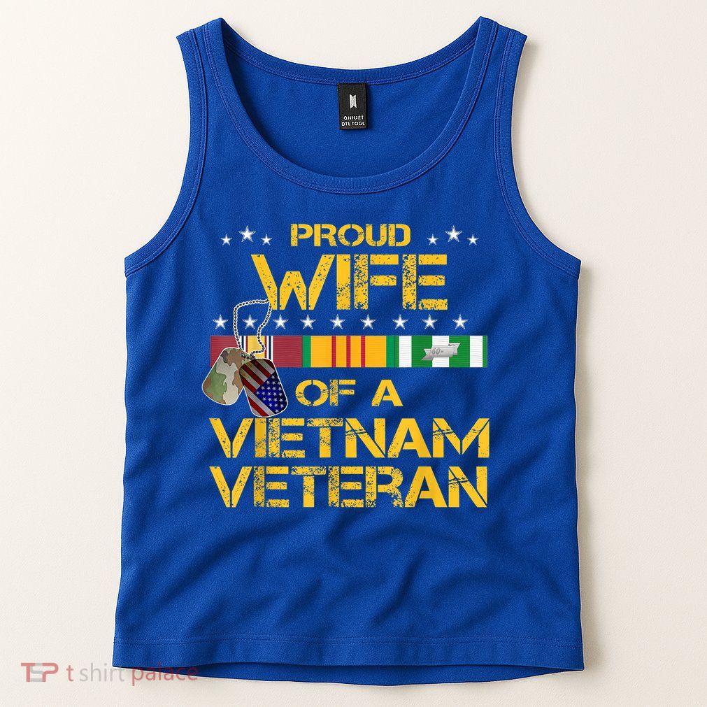 Proud Wife Of A Vietnam Veteran My Husband Is A Hero Gift Tank Top