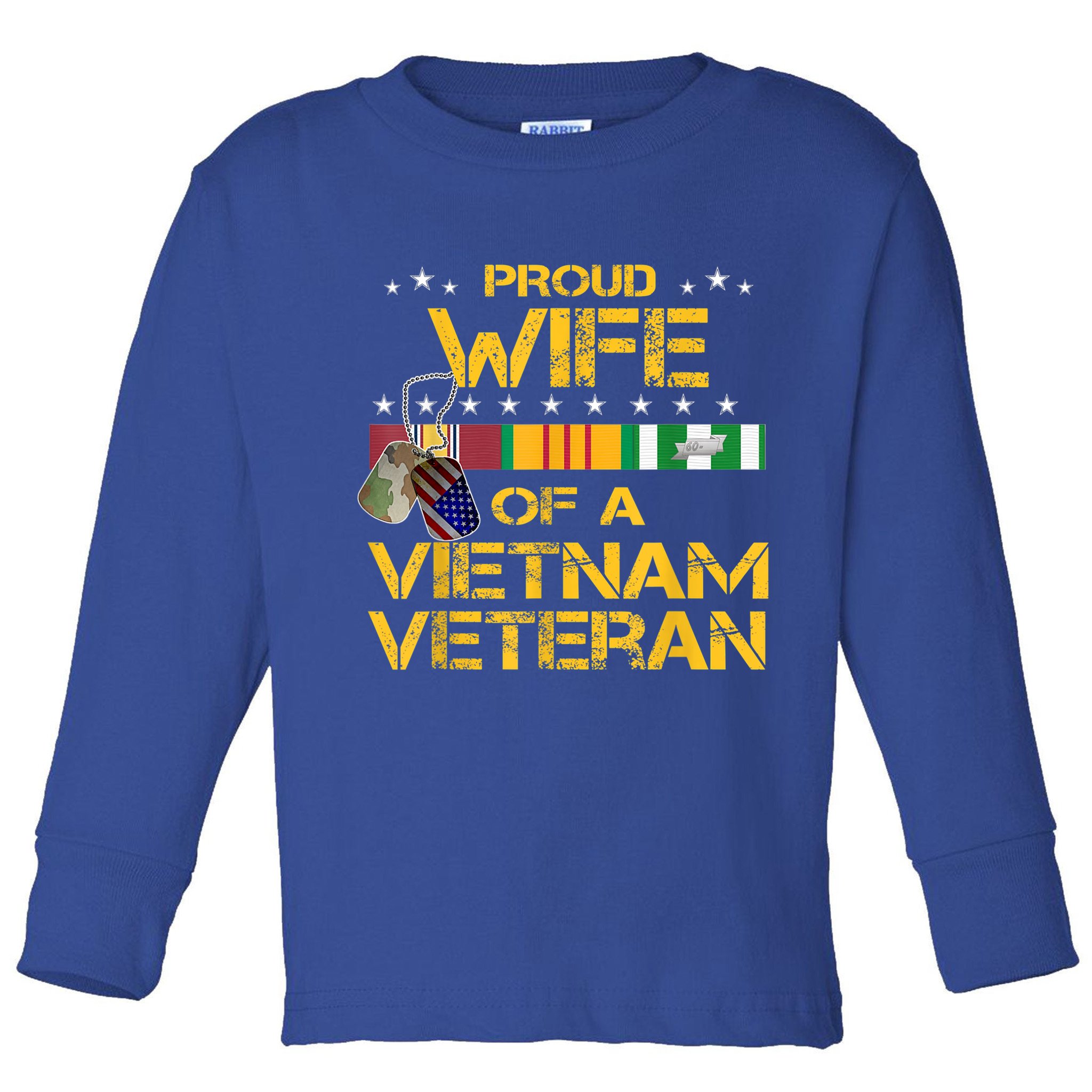 Proud Wife Of A Vietnam Veteran My Husband Is A Hero Gift Toddler Long Sleeve Shirt