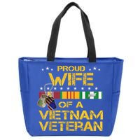 Proud Wife Of A Vietnam Veteran My Husband Is A Hero Gift Zip Tote Bag