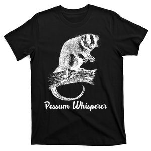 Possum Whisperer, Opossum Lover T-Shirt