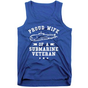 Proud Wife Of A Submarine Veteran Veterans Day Cute Gift Tank Top