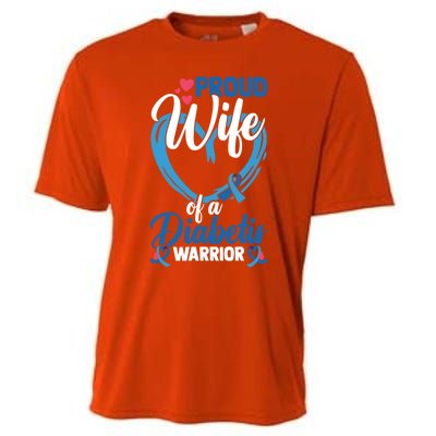 Proud Wife Of A Diabetis Warrior Diabetes Awareness Gift Cooling Performance Crew T-Shirt