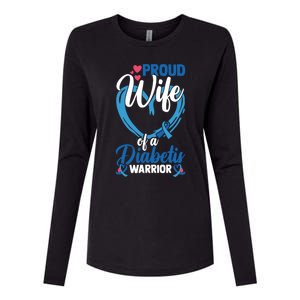 Proud Wife Of A Diabetis Warrior Diabetes Awareness Gift Womens Cotton Relaxed Long Sleeve T-Shirt