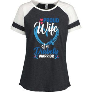 Proud Wife Of A Diabetis Warrior Diabetes Awareness Gift Enza Ladies Jersey Colorblock Tee