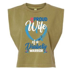 Proud Wife Of A Diabetis Warrior Diabetes Awareness Gift Garment-Dyed Women's Muscle Tee