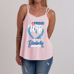 Proud Wife Of A Diabetis Warrior Diabetes Awareness Gift Women's Strappy Tank